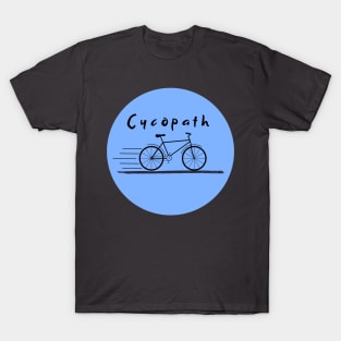 Cycopath T-Shirt